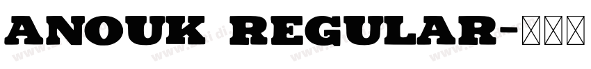 Anouk Regular字体转换